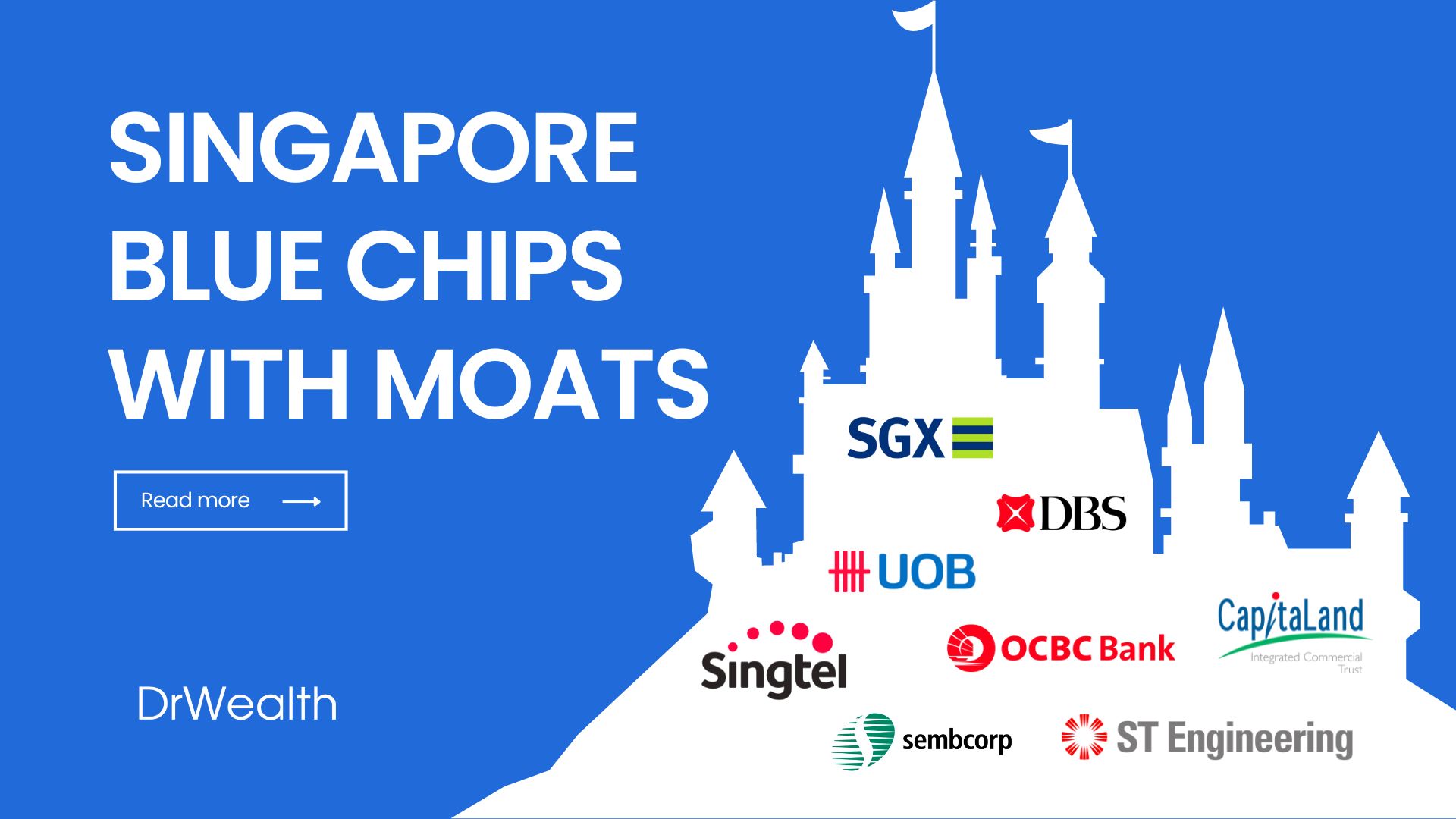 Best Blue Chip Stocks in Singapore | Dr Wealth