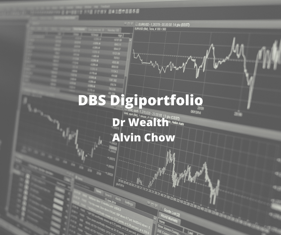 Why Did I Recommend Dbs Digiportfolio To My Wife Dr Wealth